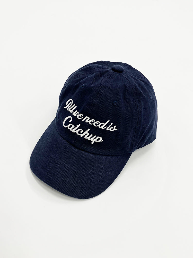 【Catchup】"All we need is Catchup"キャップ