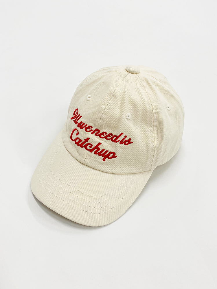 【Catchup】"All we need is Catchup"キャップ